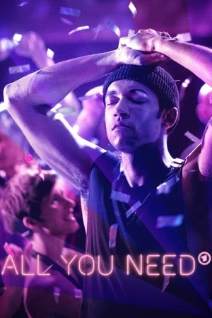  All You Need - Saison 1 affiche 