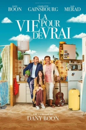  La Vie pour de vrai affiche 