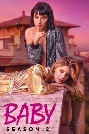 Regarder Baby - Saison 2 en streaming complet