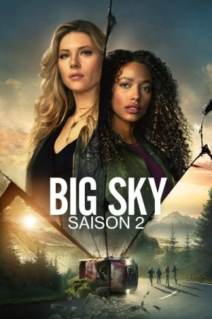 Regarder Big Sky - Saison 2 en streaming complet