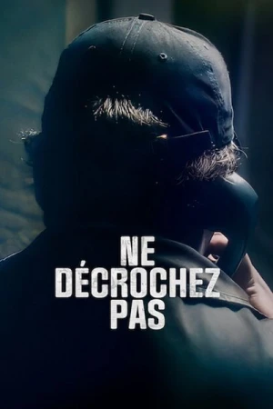 Regarder Ne Décrochez Pas - Saison 1 en streaming complet