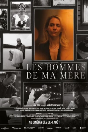 Regarder Les hommes de ma mère en streaming complet