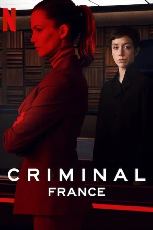 Regarder Criminal : France - Saison 1 en streaming complet