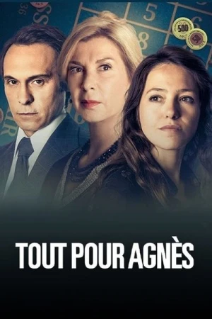  Tout pour Agnès - Saison 1 affiche 