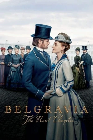  Belgravia: The Next Chapter - Saison 1 affiche 
