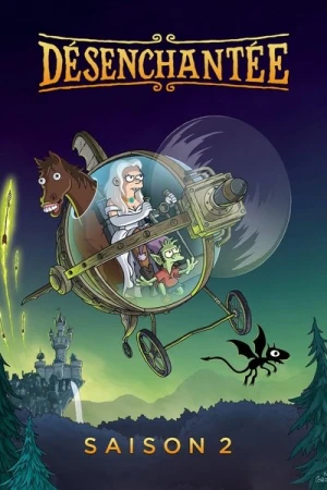 Regarder Désenchantée - Saison 2 en streaming complet
