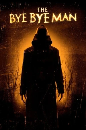  The Bye Bye Man affiche 