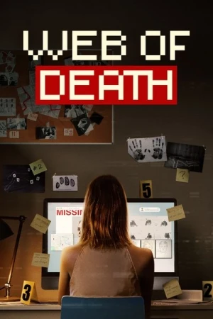 Regarder Web of Death - Saison 1 en streaming complet