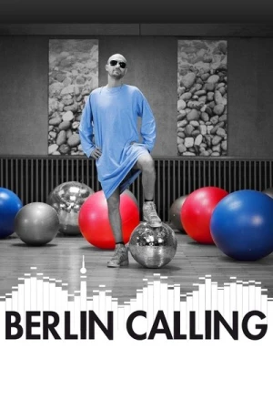 Regarder Berlin Calling en streaming complet