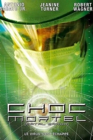  Choc mortel affiche 