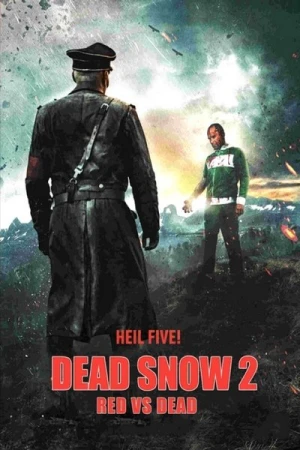 Regarder Dead Snow 2 en streaming complet