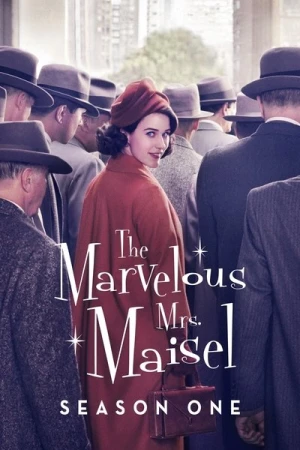 Regarder La Fabuleuse Mme Maisel - Saison 1 en streaming complet