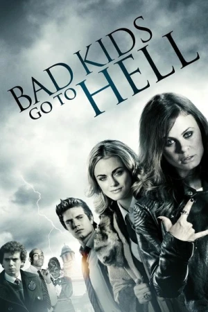 Regarder Bad Kids Go to Hell en streaming complet