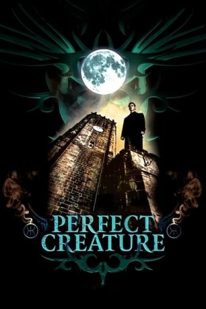 Regarder Perfect Creature en streaming complet