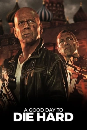 Regarder Die Hard 5 : Belle journée pour mourir en streaming complet