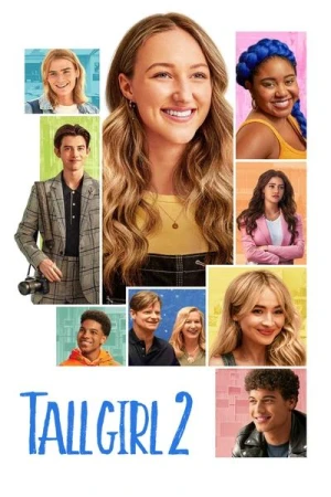 Regarder Tall Girl 2 en streaming complet