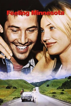 Regarder Feeling Minnesota en streaming complet