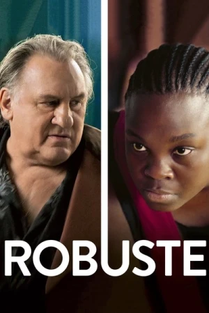 Regarder Robuste en streaming complet