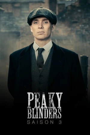 Regarder Peaky Blinders - Saison 3 en streaming complet