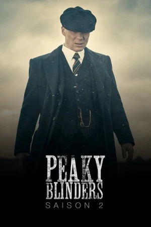 Regarder Peaky Blinders - Saison 2 en streaming complet