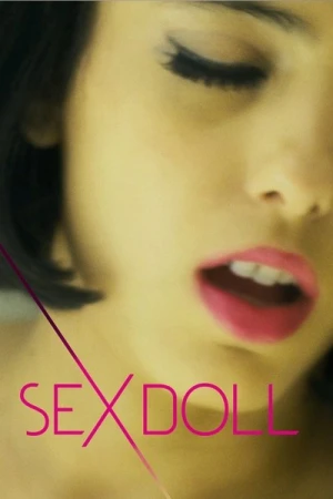 Regarder Sex Doll en streaming complet