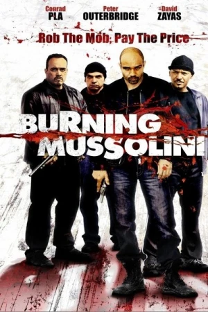  Burning Mussolini affiche 