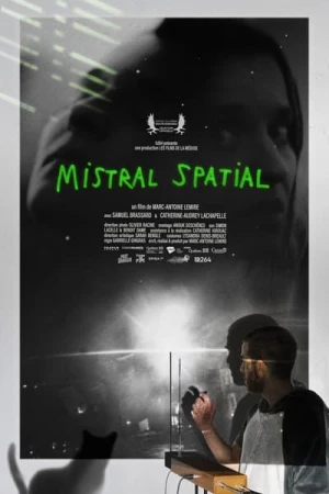 Regarder Mistral Spatial en streaming complet