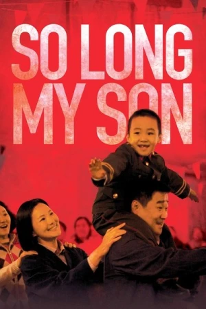 Regarder So Long, My Son en streaming complet