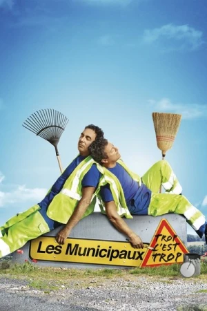 Regarder Les Municipaux : Trop c'est trop en streaming complet