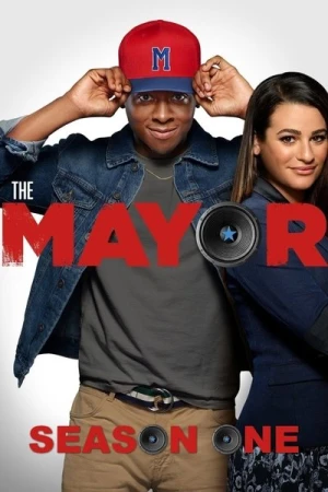 Regarder The Mayor - Saison 1 en streaming complet