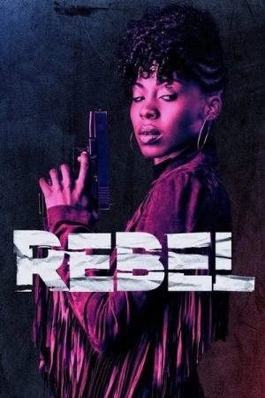Regarder Rebel - Saison 1 en streaming complet