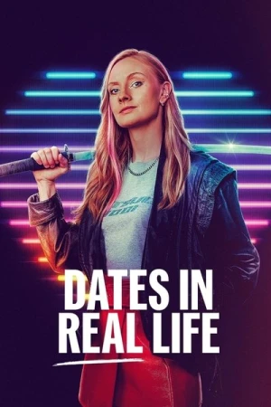 Regarder Dates in Real Life - Saison 1 en streaming complet