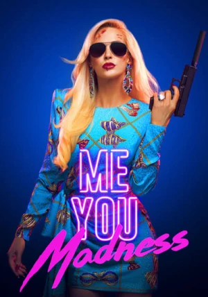 Regarder Me You Madness en streaming complet