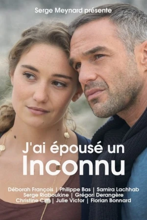 Regarder J'ai épousé un inconnu en streaming complet