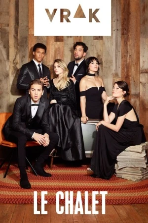 Regarder Le Chalet - Saison 4 en streaming complet