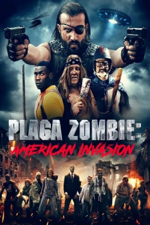  Plaga Zombie: American Invasion affiche 