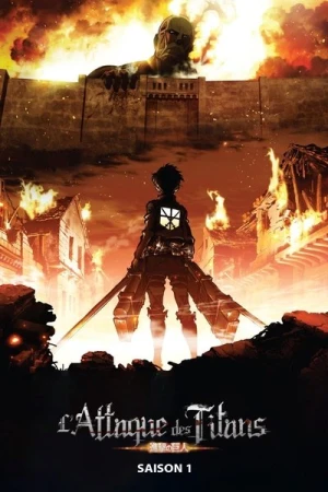 Regarder L'Attaque des Titans - Saison 1 en streaming complet