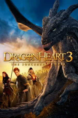 Regarder Cœur de dragon 3 : La malédiction du sorcier en streaming complet