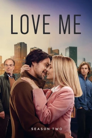  Love Me - Saison 2 affiche 