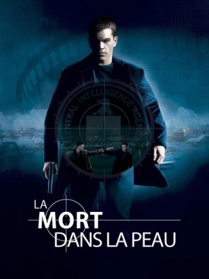 Regarder La Mort dans la peau en streaming complet