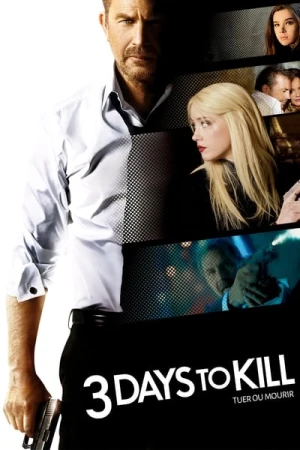 Regarder 3 Days to Kill en streaming complet