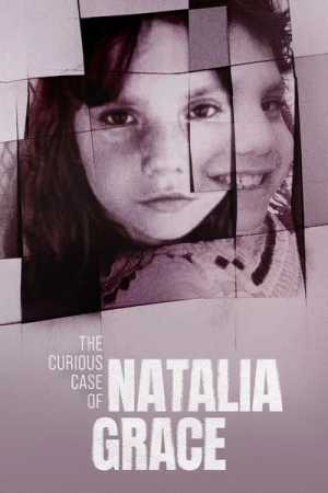 Regarder L'énigme Natalia Grace - Saison 1 en streaming complet