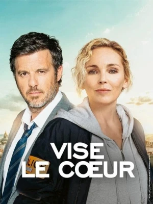  Vise le Coeur - Saison 2 affiche 