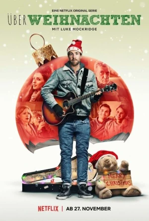 Regarder Le Noël de Trop (Over Christmas) - Saison 1 en streaming complet