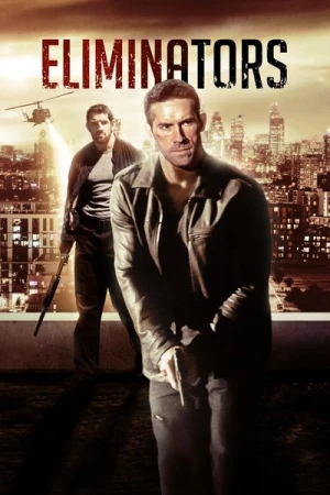 Regarder Eliminators en streaming complet