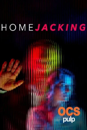  Homejacking - Saison 1 affiche 