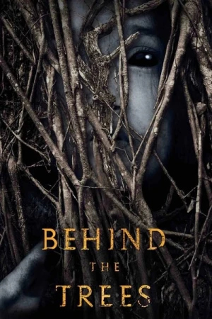 Regarder Behind the Trees en streaming complet