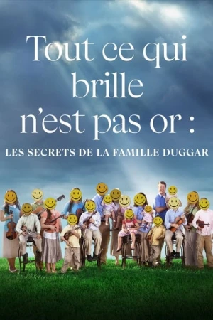 Regarder Shiny Happy People: Duggar Family Secrets - Saison 1 en streaming complet