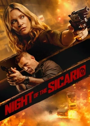 Regarder Night of the Sicario en streaming complet