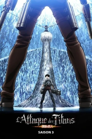 Regarder L'Attaque des Titans - Saison 3 en streaming complet